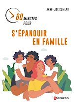 Télécharger le livre :  60 minutes pour s'épanouir en famille