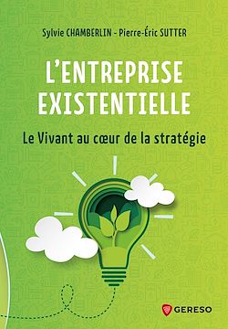 Télécharger le livre :  L'entreprise existentielle