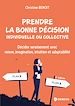Télécharger le livre :  Prendre la bonne décision individuelle ou collective