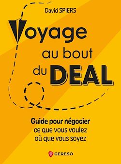 Télécharger le livre :  Voyage au bout du deal