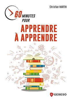 Télécharger le livre :  60 minutes pour apprendre à apprendre