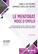 Télécharger le livre :  Le mentorat : mode d'emploi