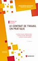 Télécharger le livre :  Le contrat de travail en pratique