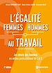 Télécharger le livre :  L'égalité femmes/hommes au travail