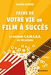 Télécharger le livre :  Faire de votre vie un film à succès