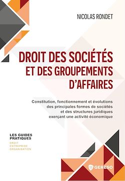 Télécharger le livre :  Droit des sociétés et des groupements d'affaires