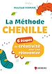 Télécharger le livre :  La méthode chenille