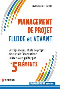 Téléchargez le livre :  Management de projet fluide et vivant