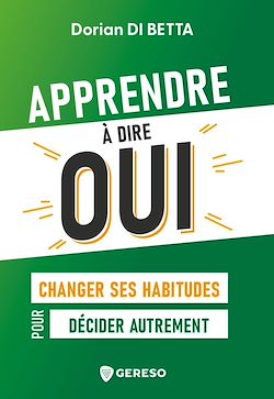 Télécharger le livre :  Apprendre à dire oui