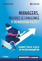 Télécharger le livre :  Managers, relevez le challenge d'un nouveau poste !