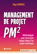Télécharger le livre :  Management de projet pm²