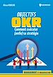 Télécharger le livre :  Objectifs OKR
