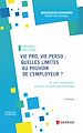 Télécharger le livre :  Vie pro, vie perso : quelles limites au pouvoir de l'employeur ?