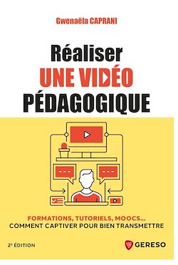 Télécharger le livre :  Réaliser une vidéo pédagogique
