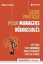 Télécharger le livre :  Guide pratique pour managers déboussolés