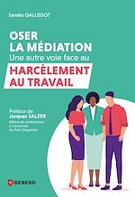 Download this eBook Oser la médiation : une autre voie face au harcèlement au travail