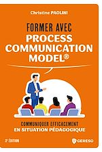 Télécharger le livre :  Former avec process communication model®