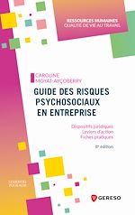 Télécharger le livre :  Guide des risques psychosociaux en entreprise