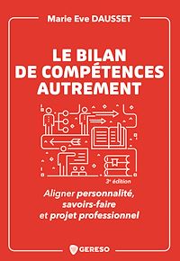 Téléchargez le livre :  Le bilan de compétences autrement