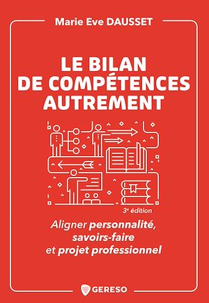 Téléchargez le livre :  Le bilan de compétences autrement