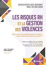 Download this eBook Les risques rh et la gestion des violences