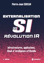 Télécharger le livre :  Externalisation des si : révolution ia