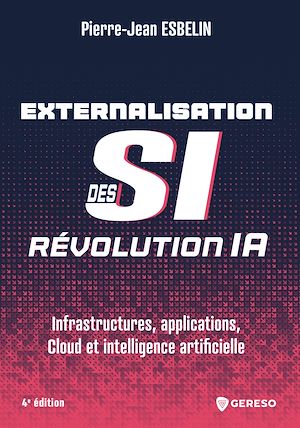 Téléchargez le livre :  Externalisation des si : révolution ia