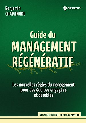 Téléchargez le livre :  Le guide du management régénératif
