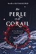Télécharger le livre :  De perle et de corail, tome 1
