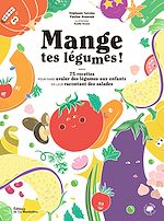 Télécharger le livre :  Mange tes légumes !