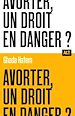 Télécharger le livre :  Avorter, un droit en danger ? / Collection ALT