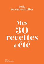 Télécharger le livre :  Mes 30 recettes d'été