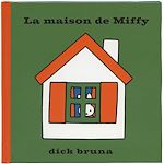 Télécharger le livre :  La maison de Miffy