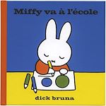 Télécharger le livre :  Miffy va à l'école