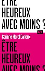 Download this eBook Être heureux avec moins ? / Collection ALT