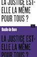 Télécharger le livre :  La Justice est-elle la même pour tous ? Collection ALT