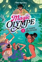 Télécharger le livre :  Magic Olympe - tome 1