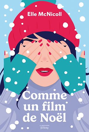 Téléchargez le livre :  Comme un film de Noël