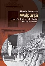 Télécharger le livre :  Walpurgis - Les révolutions de droite : XIXe-XXe siècle