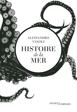 Télécharger le livre :  Histoire de la mer