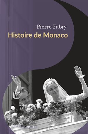 Téléchargez le livre :  Histoire de Monaco