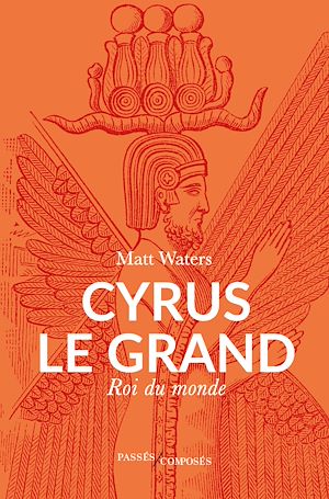 Téléchargez le livre :  Cyrus le Grand