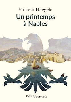 Télécharger le livre :  Un printemps à Naples