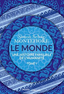 Télécharger le livre :  Le Monde : Une histoire familiale de l'humanité