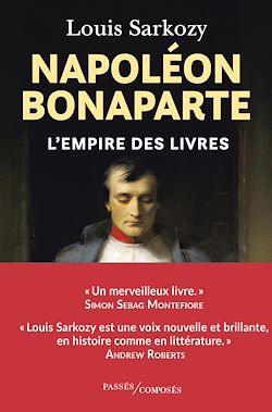 Télécharger le livre :  Napoléon Bonaparte : L'Empire des livres