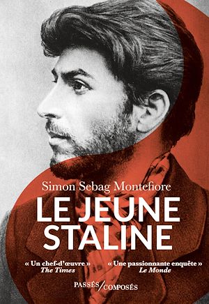 Le jeune Staline | Sebag-Montefiore, Simon (1965-....). Auteur