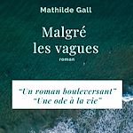 Télécharger le livre :  Malgré les vagues