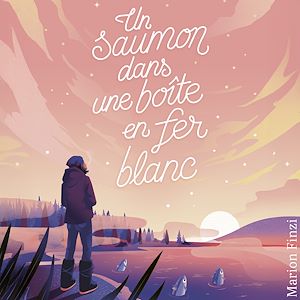 Téléchargez le livre :  Un saumon dans une boîte en fer blanc