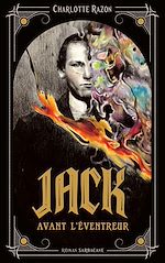 Télécharger le livre :  Jack avant l'Éventreur