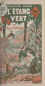 Télécharger le livre :  L'étang vert